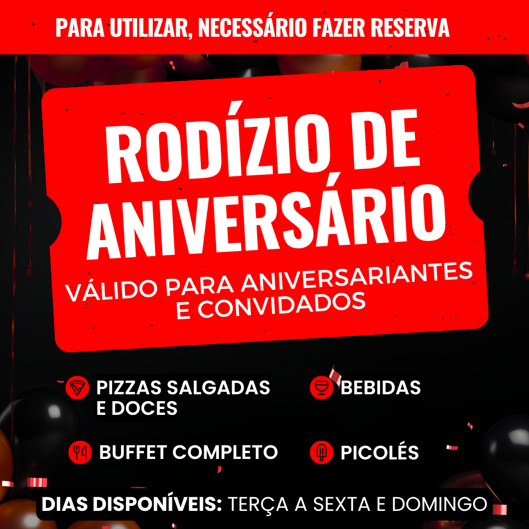 Rodízio Aniversário - Aniversariante e convidados