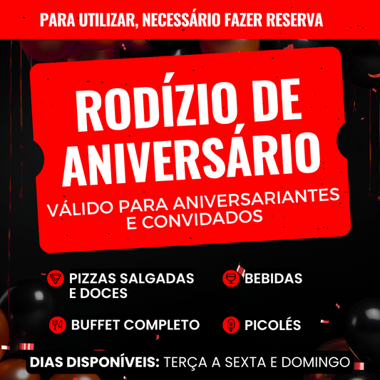 Rodízio Aniversário - Aniversariante e convidados